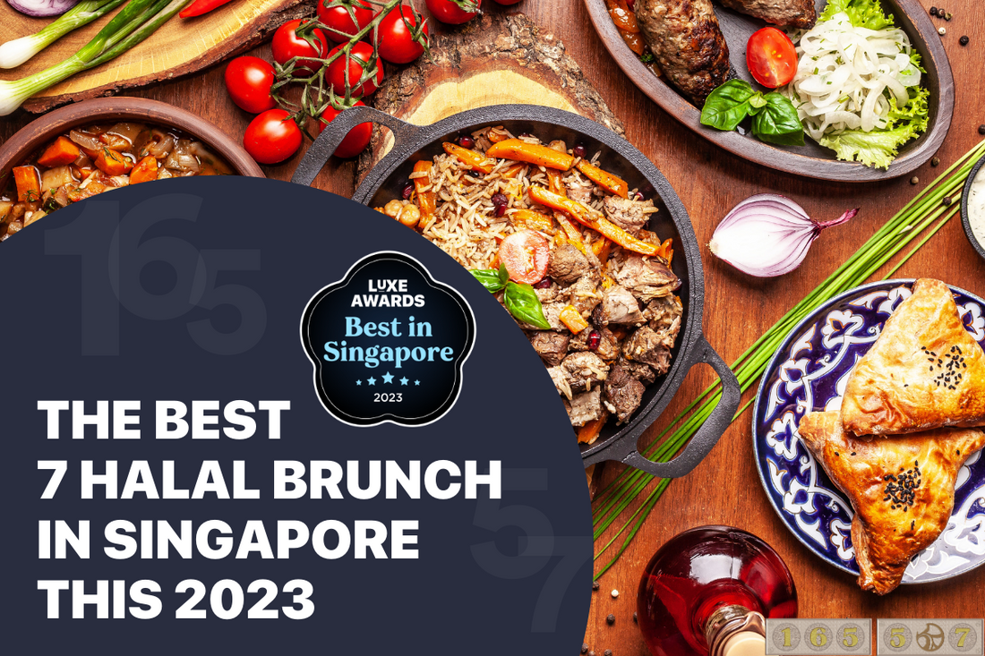 The Best 7 Halal Brunch in Singapore this 2023