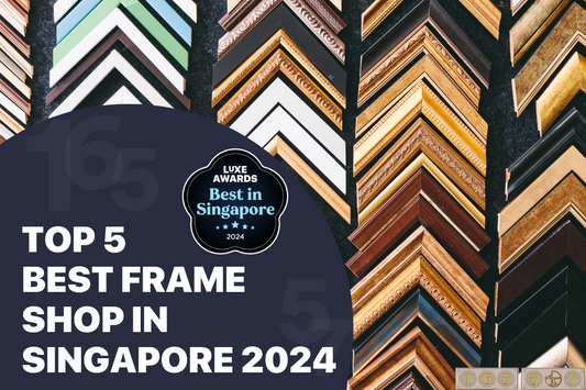 Top 5 Best Frame Shop in Singapore 2024