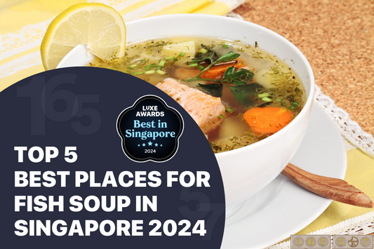 Top 5 Best Places for Fish Soup in Singapore 2024