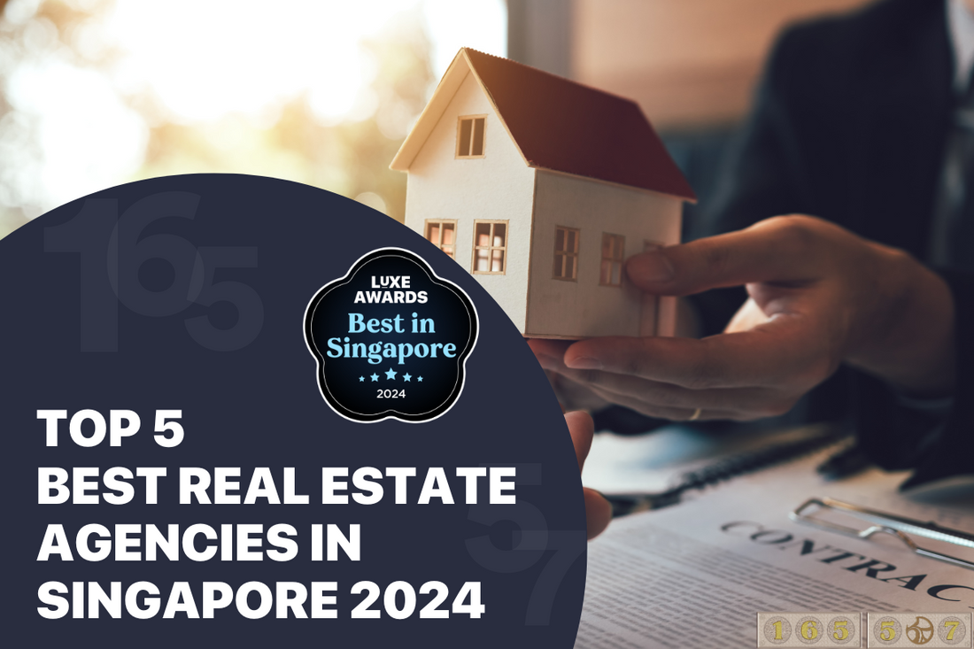 Top 5 Best Real Estate Agencies in Singapore 2024
