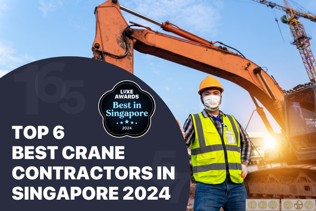 Top 6 Best Crane Contractors in Singapore 2024