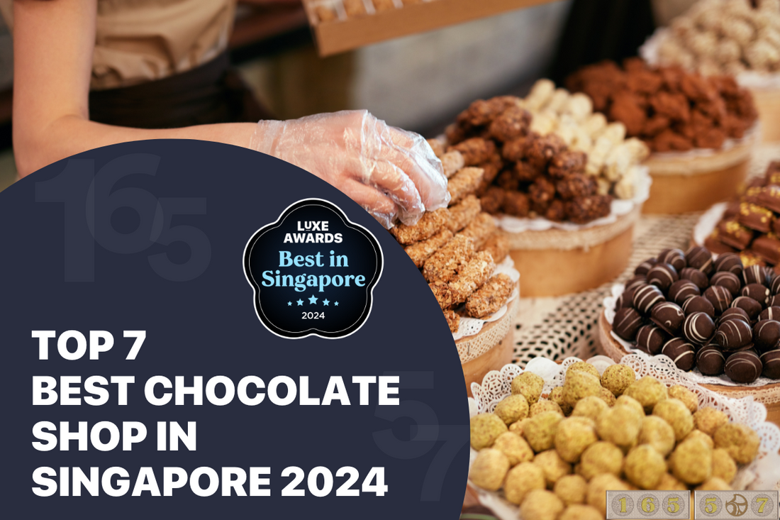 Top 7 Best Chocolate Shop in Singapore 2024