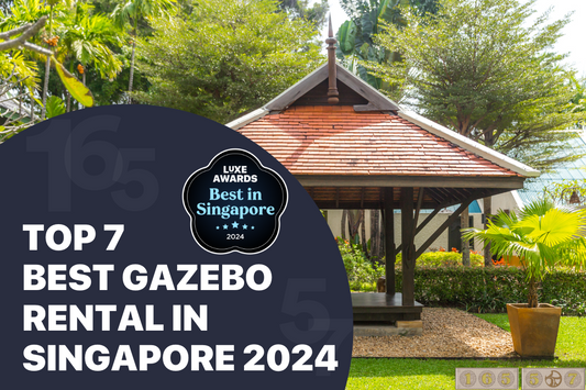 Top 7 Best Gazebo Rental in Singapore 2024