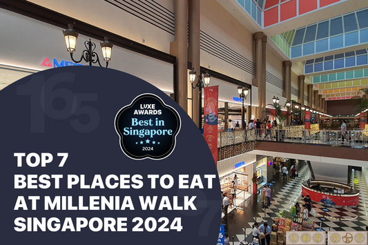 Top 7 Best Places to Eat at Millenia Walk Singapore 2024