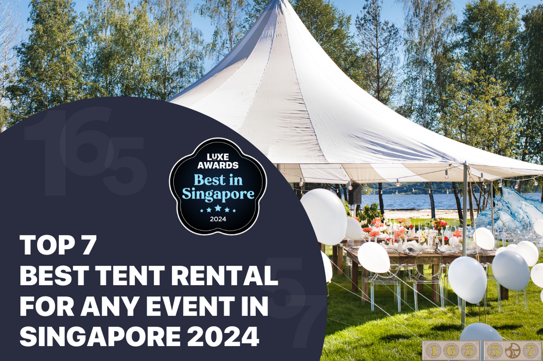 Top 7 Best Tent Rental for Any Event in Singapore 2024
