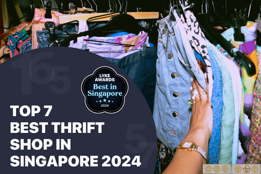 Top 7 Best Thrift Shop in Singapore 2024