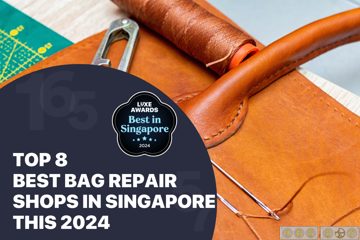 Top 8 Best Bag Repair Shops in Singapore this 2024 Steriluxe