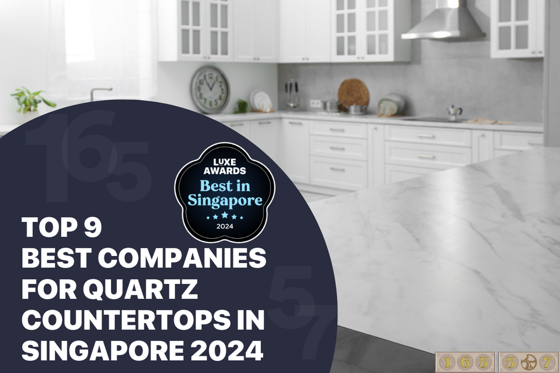 Top 9 Best Companies for Quartz Countertops in Singapore 2024