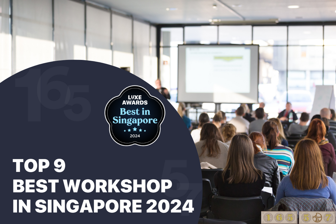 Top 9 Best Workshop in Singapore 2024