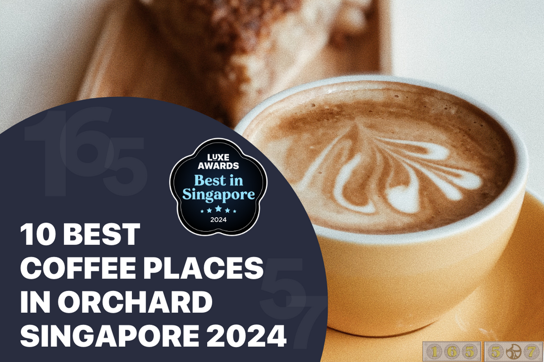 Top 10 Best Coffee Places in Orchard Singapore 2024
