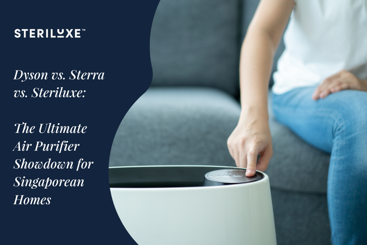 Dyson vs. Sterra vs. Steriluxe The Ultimate Air Purifier Showdown for