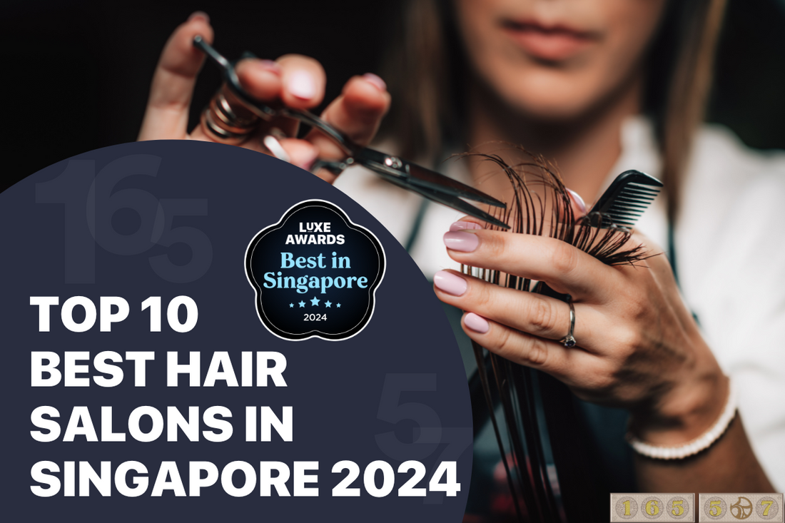 Top 10 Best Hair Salons in Singapore 2024