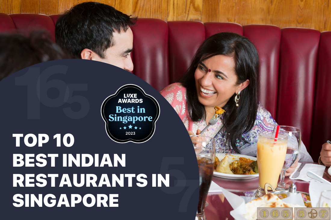 Top 10 Best Indian Restaurants in Singapore