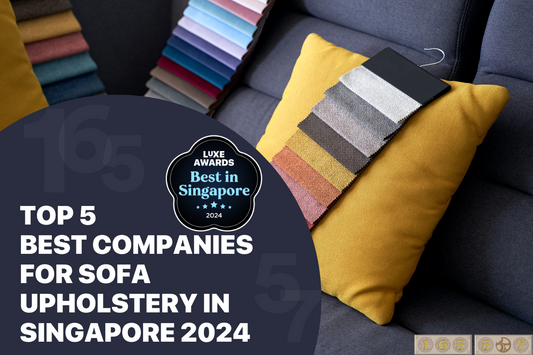 Top 5 Best Companies for Sofa Upholstery in Singapore 2024