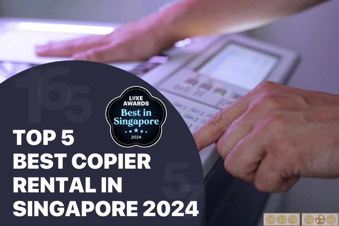 Top 5 Best Copier Rental in Singapore 2024