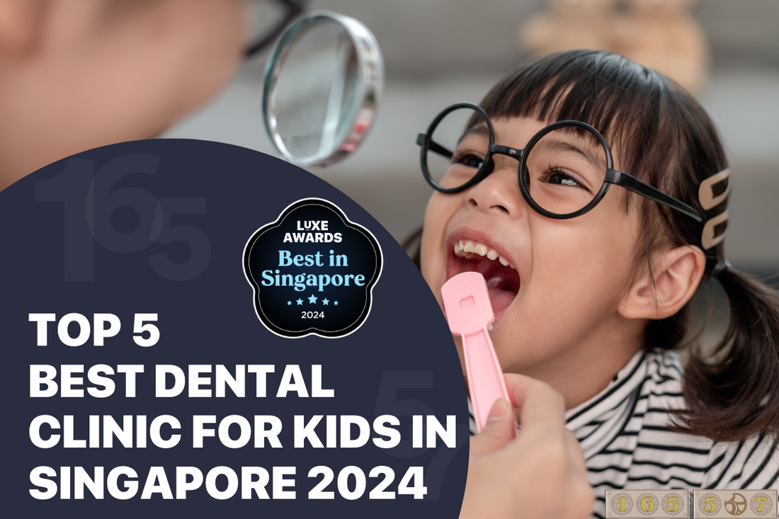 Top 5 Best Dental Clinic for Kids in Singapore 2024
