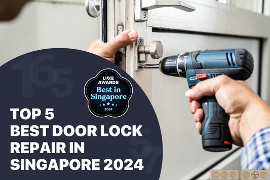Top 5 Best Door Lock Repair in Singapore 2024