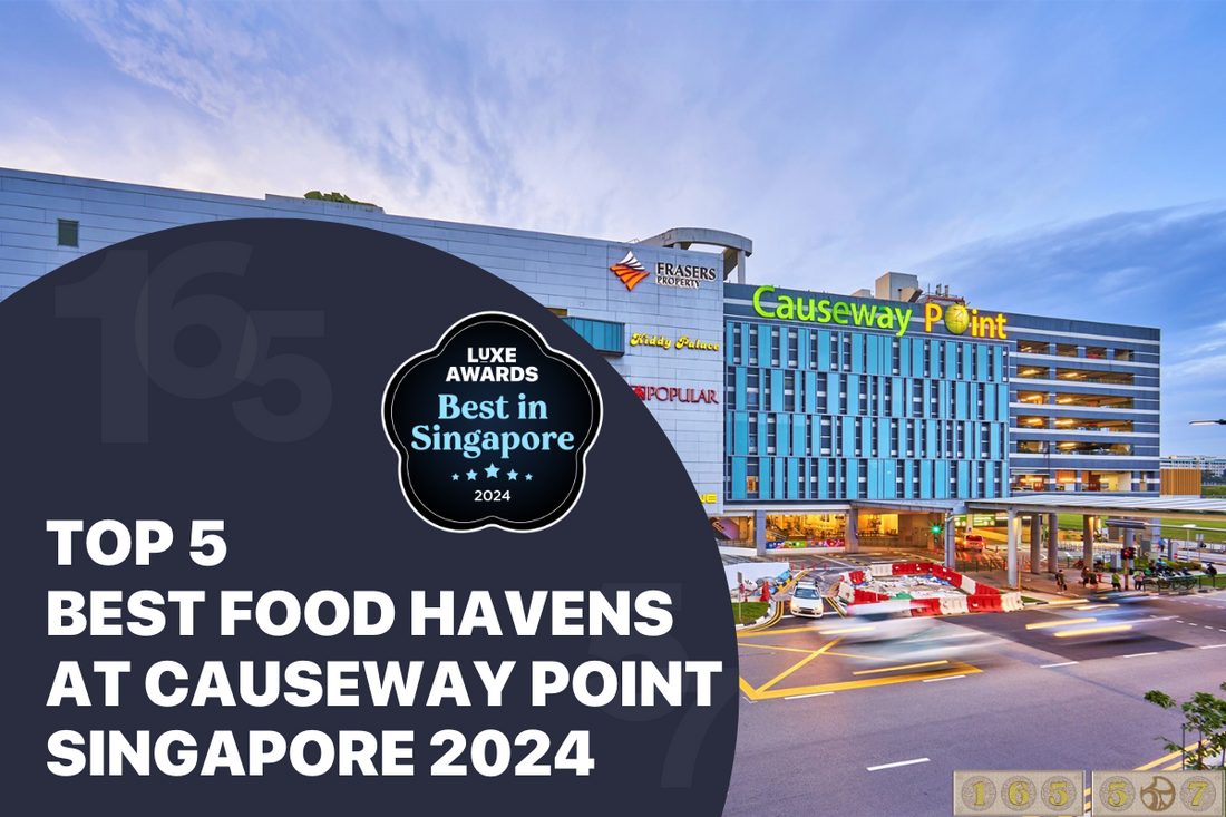 Top 5 Best Food Havens at Causeway Point Singapore 2024