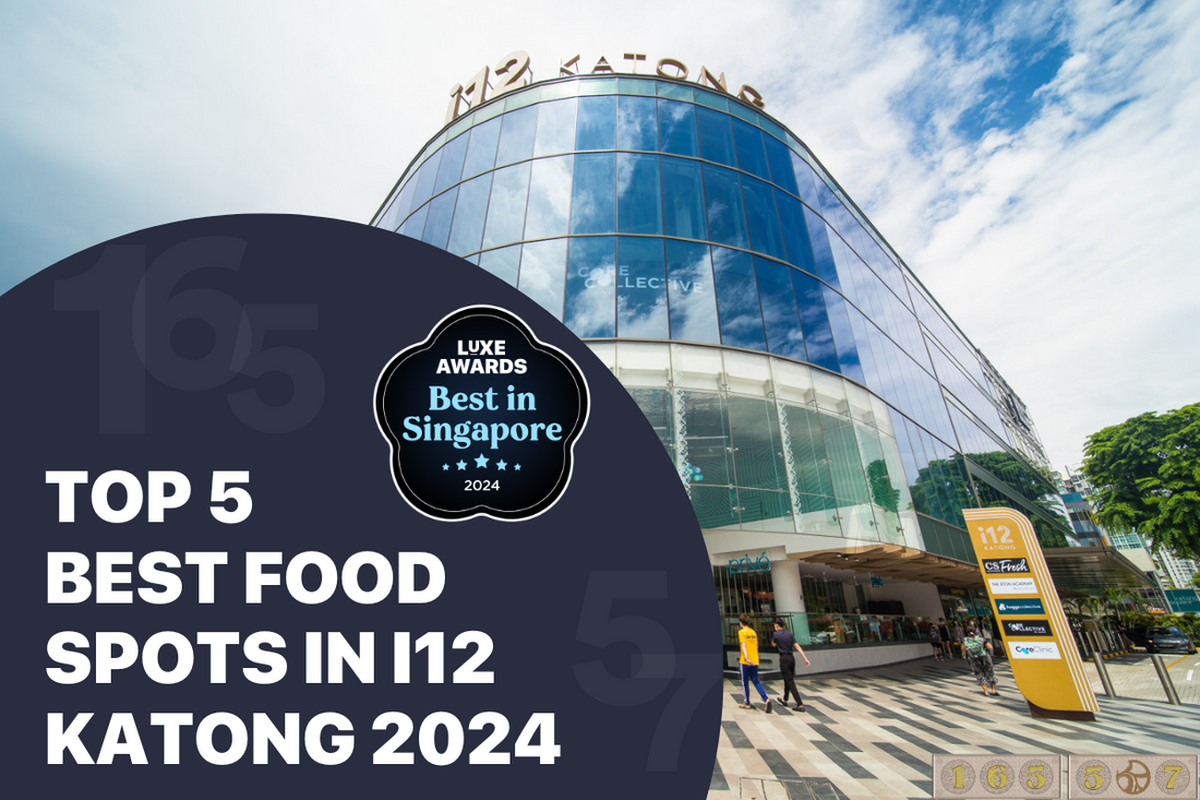 Top 5 Best Food Spots in i12 Katong 2024