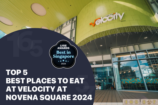 Top 5 Best Places to Eat at Velocity@Novena Square 2024