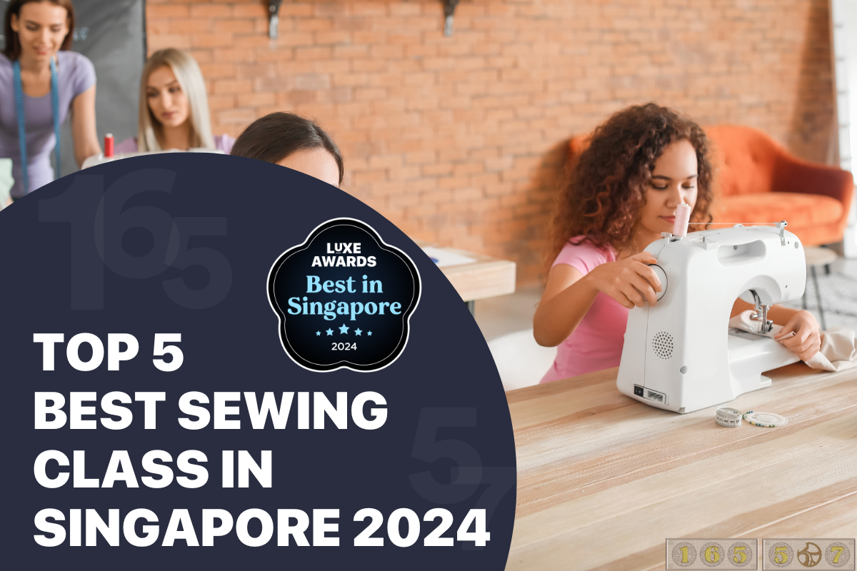 Top 5 Best Sewing Class In Singapore 2024 Steriluxe   Top 5 Best Sewing Class In Singapore 2024 