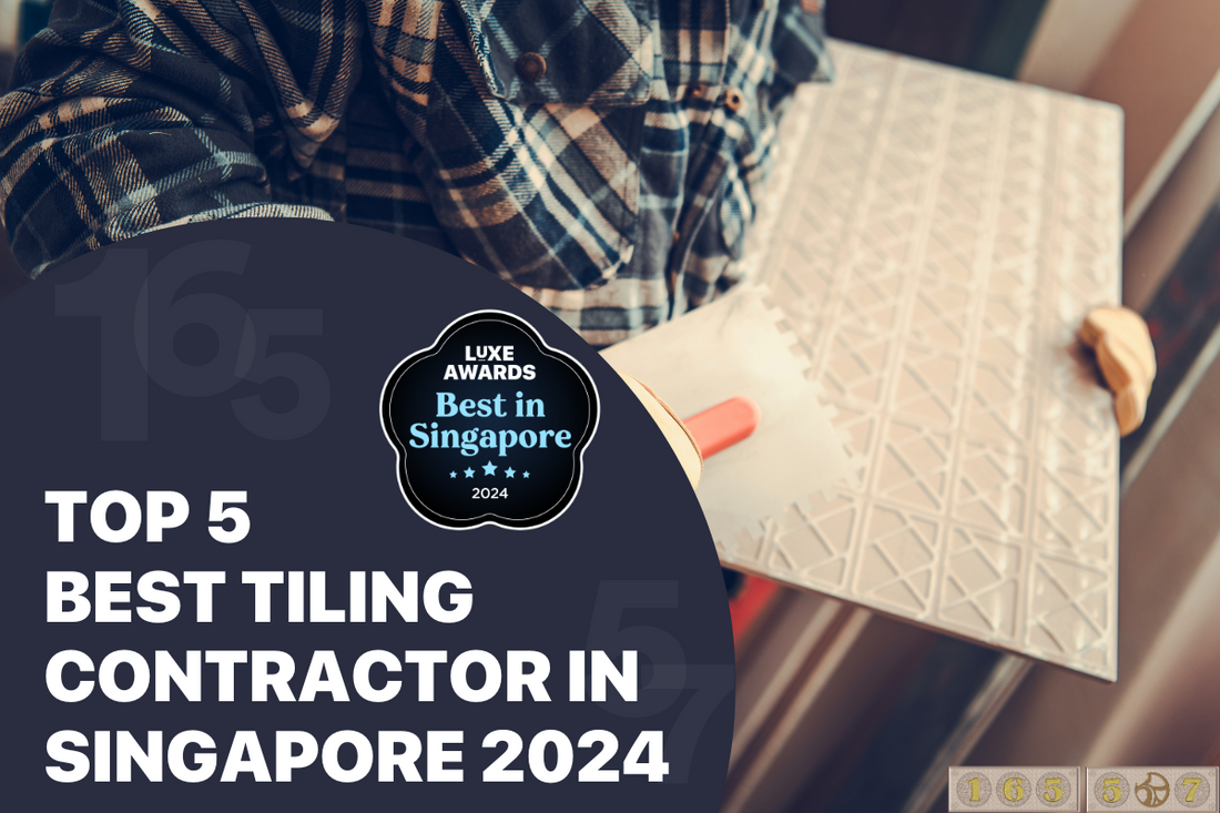 Top 5 Best Tiling Contractor in Singapore 2024