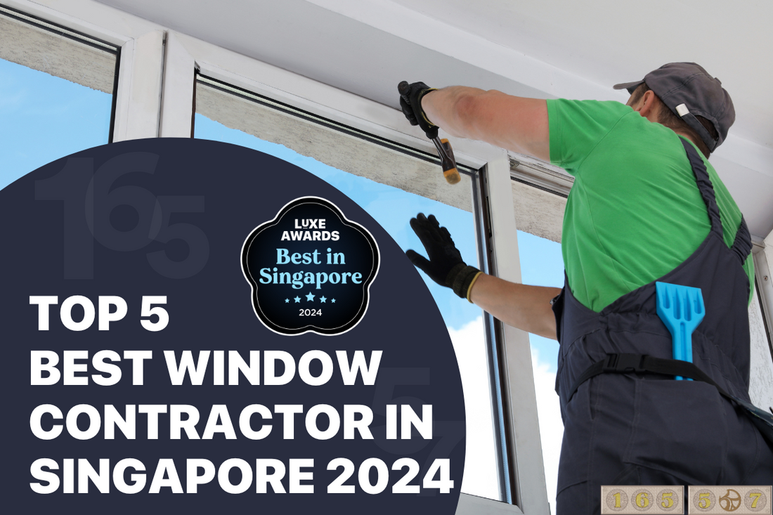 Top 5 Best Window Contractor in Singapore 2024