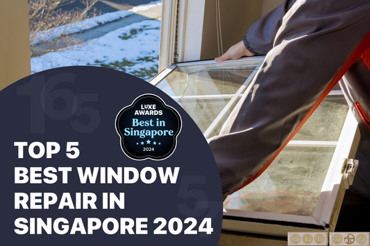 Top 5 Best Window Repair in Singapore 2024