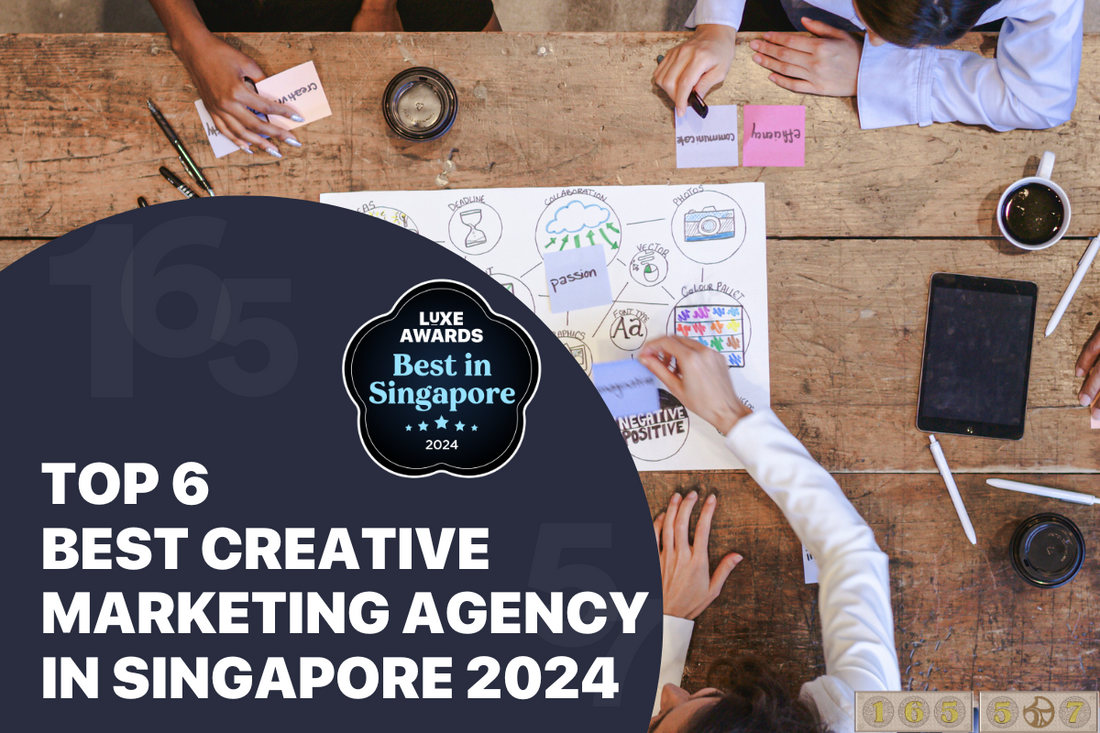 Top 6 Best Creative Marketing Agency in Singapore 2024