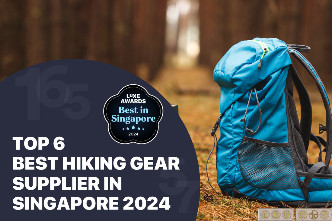 Top 6 Best Hiking Gear Supplier in Singapore 2024