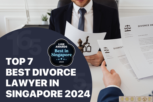 Top 7 Best Divorce Lawyer in Singapore 2024