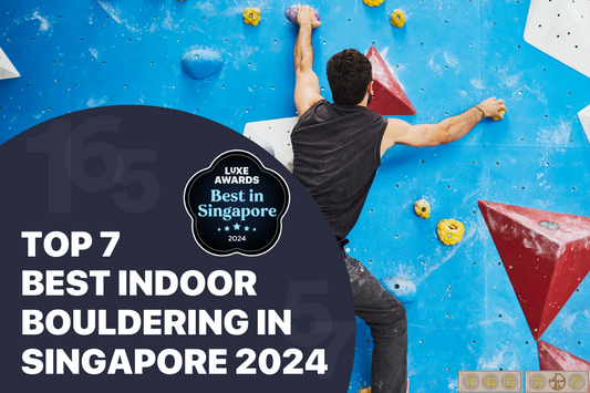 Top 7 Best Indoor Bouldering in Singapore 2024