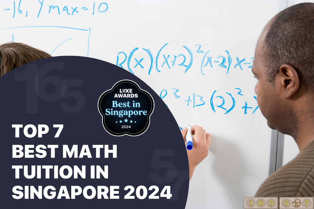 Top 7 Best Math Tuition in Singapore 2024
