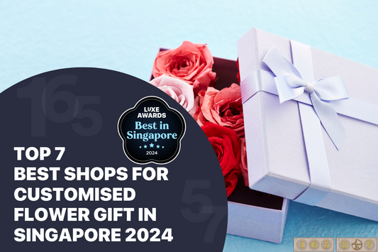 Top 7 Best Shops for Customised Flower Gift in Singapore 2024