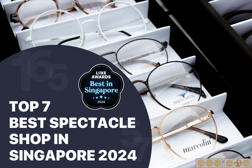 Top 7 Best Spectacle Shop in Singapore 2024 Steriluxe
