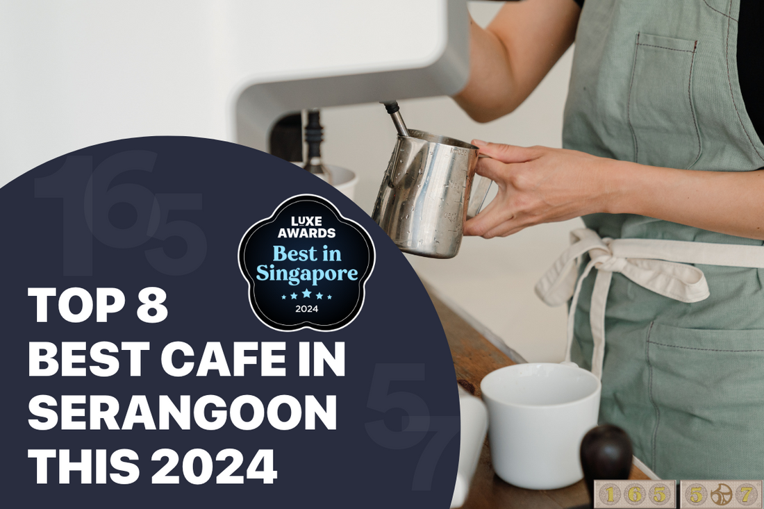 Top 8 Best Cafe in Serangoon this 2024