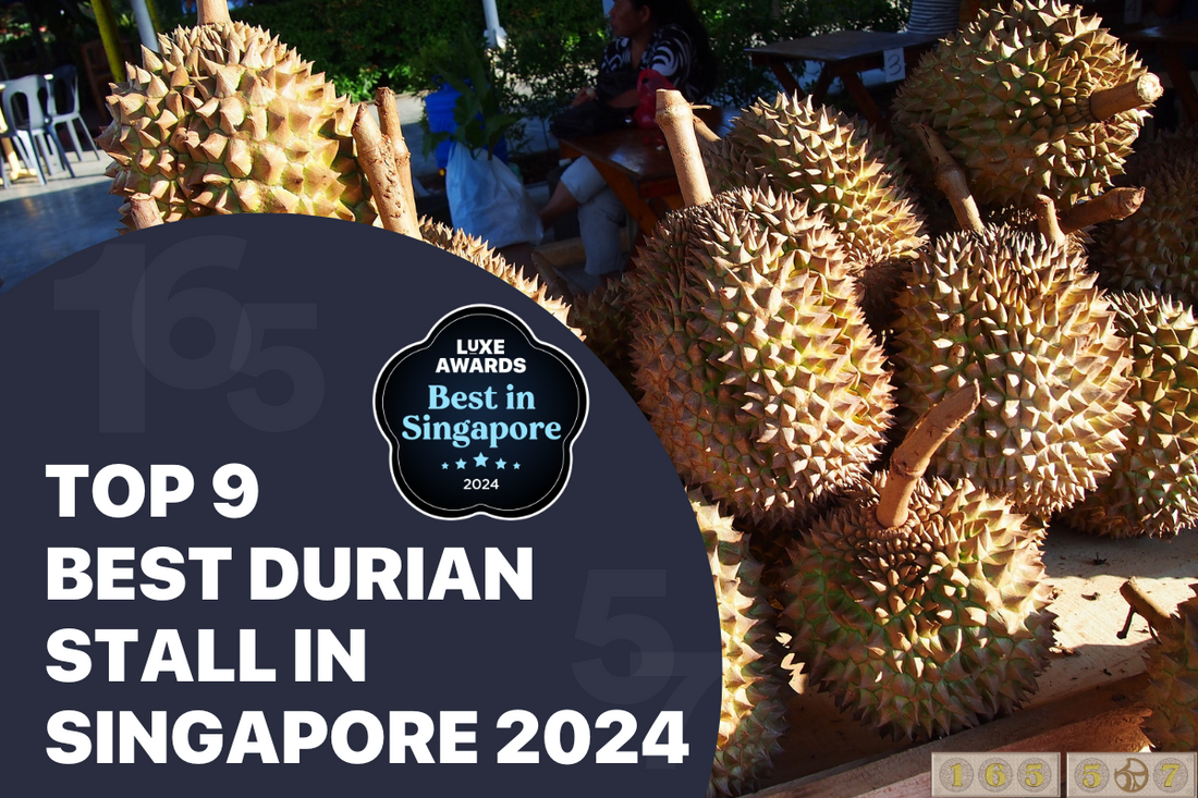 Top 9 Best Durian Stall in Singapore 2024