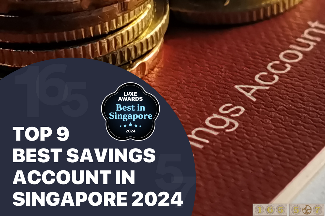 Top 9 Best Savings Account in Singapore 2024